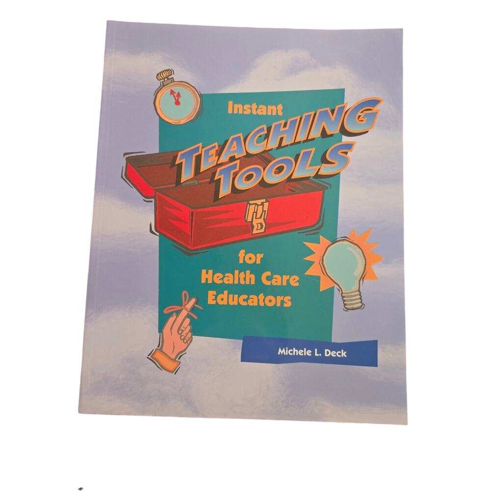 Instant Teaching Tools for Health Care Educators Coordinators Wellness
